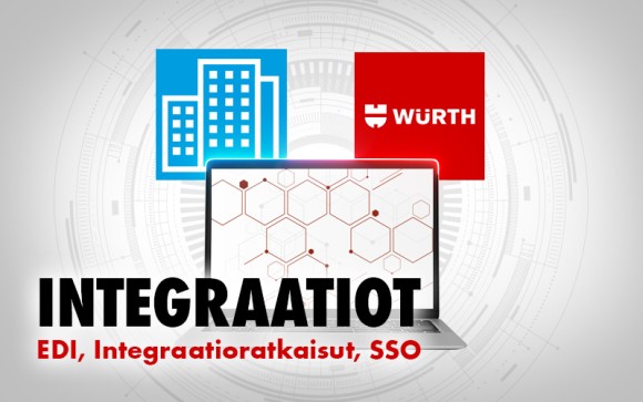 Lue lisää Würth Integraatioista